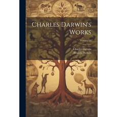 (英文圖書) Charles Darwin's Works; Volume 18 平裝版, Legare Street Press, 英文