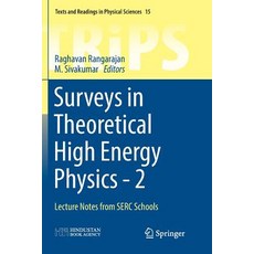 (英文圖書) Surveys in Theoretical High Energy Physics - 2: Lecture Notes from Serc Schools 平裝版, Springer, 英文