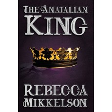 (英文圖書) The Anatalian King 精裝版, Authors 4 Authors Publishin..., 英文