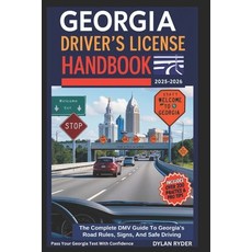(英文圖書) Georgia Driver's License Handbook: The Complete DMV Guide To Georgia's Road Rul... 平裝版, Independently Published, 英文