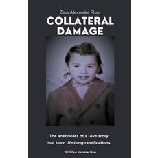 (英文圖書) Collateral Damage 平裝版, Zeus Alexander Pluas, 英文