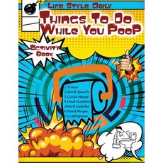 (英文圖書) Things to Do While You Poop: Elevate Your Throne TimePuzzles Trivia and Quick Diversions fo... 平裝版, Studiomorefolio, 英文