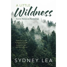 (英文圖書) A Little Wildness: Some Notes on Rambling 平裝版, Down East Books, 英文