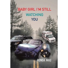 (英文圖書) Baby Girl I'm Still Watching You 精裝版, Xlibris Us, 英文