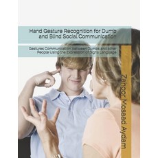 (英文圖書) Hand Gesture Recognition for Dumb and Blind Social Communication: Gestures Communication betw... 平裝版, Independently Published, English
