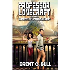 (英文圖書) Professor Lovecraft #1 平裝版, Independently Published, 英文