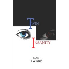 (英文圖書) TwinInsanity Part 9 平裝版, Jware, 英文