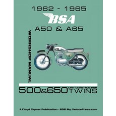 (英文圖書) 1962-1965 BSA A50 & A65 Factory Workshop Manual Unit-Construction Twins 平裝版, Veloce Enterprises, Inc., 英文