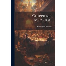 (英文圖書) Chippinge Borough 平裝版, Legare Street Press, 英文
