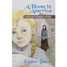 (英文圖書)A Home in America: A Volga German Story 平裝版, Rowe Publishing, 英文