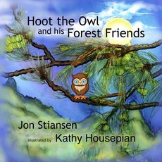 (英文圖書)Hoot the Owl and His Forest Friends 平裝版, Createspace Independent Pub..., 英文