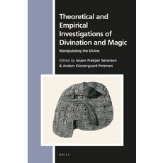 (英文圖書) Theoretical and Empirical Investigations of Divination and Magic: Manipulating the Divine 精裝版, Brill, 英文