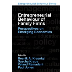 (英文圖書) Entrepreneurial Behaviour of Family Firms: Perspectives on Emerging Economies 精裝版, Emerald Publishing Limited, 英文