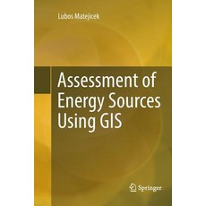 (英文圖書) Assessment of Energy Sources Using GIS 平裝版, Springer, 英文