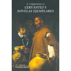 (英文圖書) A Companion to Cervantes's Novelas Ejemplares 精裝版, Tamesis Books, 英文