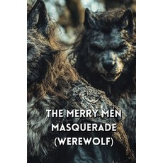 (英文圖書) The Merry Men Masquerade (Werewolf) 平裝版, Ansel Ashworth, 英文