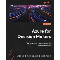 (英文圖書) Azure for Decision Makers: The essential guide to Azure for business leaders 平裝版, Packt Publishing, 英文
