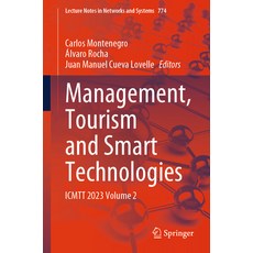 (英文圖書) Management Tourism and Smart Technologies: Icmtt 2023 Volume 2 平裝版, Springer, 英文