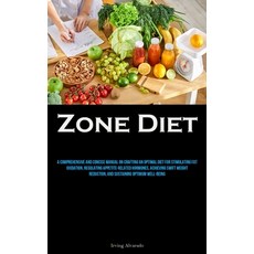 (英文圖書) Zone Diet: A Comprehensive And Concise Manual On Crafting An Optimal Diet For Stimulating Fat... 平裝版, Micheal Kannedy, 英文