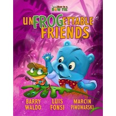 (英文圖書)UnFROGettable Friends 平裝版, Bear Affair Inc, 英文