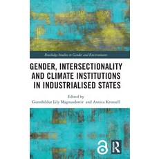 (英文圖書) Gender Intersectionality and Climate Institutions in Industrialised States 精裝版, Routledge, 英文