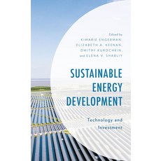 (英文圖書) Sustainable Energy Development: Technology and Investment 精裝版, Lexington Books, 英文