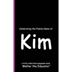 (英文圖書) Celebrating the Family Name of Kim 平裝版, Silent King Books, 英文