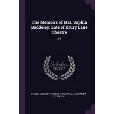 (英文圖書) The Memoirs of Mrs. Sophia Baddeley Late of Drury Lane Theatre: 3-4 平裝版, Palala Press, 英文