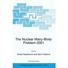 (英文圖書) The Nuclear Many-Body Problem 2001 精裝版, Springer, 英文