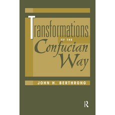Transformations of the Confucian Way 精裝版, Routledge, 英文