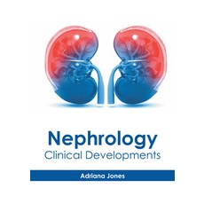 (英文圖書) Nephrology: Clinical Developments 精裝版, American Medical Publishers, 英文
