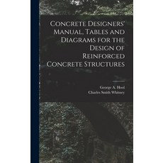 (英文圖書) Concrete Designers' Manual Tables and Diagrams for the Design of Reinforced Concrete Structures 精裝版, Legare Street Press, 英文