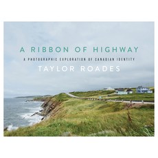 (英文圖書) A Ribbon of Highway: A Photographic Exploration of Canadian Identity 精裝版, Rocky Mountain Books Incorp..., 英文