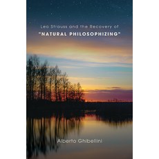 (英文圖書) Leo Strauss and the Recovery of Natural Philosophizing 平裝版, State University of New Yor..., 英文