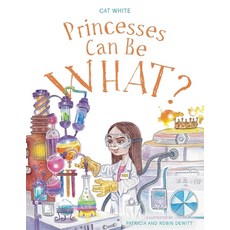 (英文圖書)Princesses Can Be WHAT? 平裝版, FriesenPress, 英文
