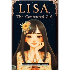 (英文圖書) LISA the Contented Girl: English Arabic bilingual 平裝版, Independently Published, 英文