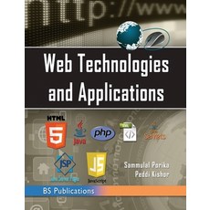 Web Technologies & Applications 精裝版, BS Publications, 英文