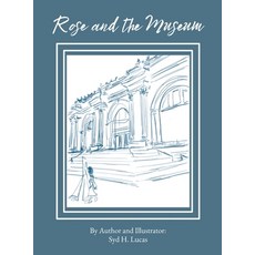 (英文圖書)Rose and the Museum 精裝版, Syd H. Lucas, 英文