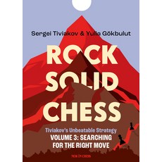 (英文圖書) Rock Solid Chess: Volume 3: Searching for the Right Move Volume 3 平裝版, New in Chess, 英文