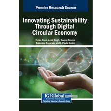 (英文圖書) Innovating Sustainability Through Digital Circular Economy 精裝版, IGI Global, 英文