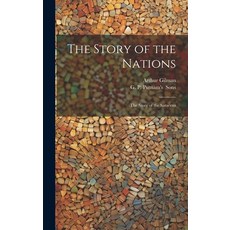 (英文圖書) The Story of the Nations: The Story of the Saracens 精裝版, Legare Street Press, 英文