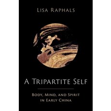 (英文圖書) A Tripartite Self: Mind Body and Spirit in Early China 精裝版, Oxford University Press, USA, 英文