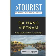 (英文圖書) Greater Than a Tourist- Da Nang Vietnam: 50 Travel Tips from a Local 平裝版, Independently Published, 英文