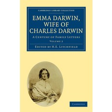 (英文圖書) Emma Darwin Wife of Charles Darwin: A Century of Family Letters 平裝版, Cambridge University Press, 英文