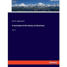 (英文圖書) A text book of the history of doctrines;: Vol. 2 平裝版, Hansebooks, 英文