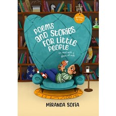 (英文圖書)Poems and Stories for Little People (written by one): to read with a glass of milk 平裝版, Independently Published, 英文
