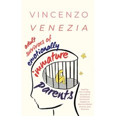 (英文圖書) Adult Survivors of Emotionally Immature Parents: Healing the Invisible Wounds of Childhood Em... 平裝版, Vincenzo Venezia, 英文