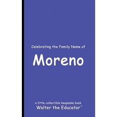 (英文圖書) Celebrating the Family Name of Moreno 平裝版, Silent King Books, 英文