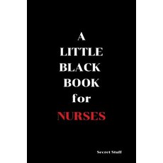 (英文圖書) A Little Black Book: For Nurses 平裝版, Independently Published, 英文