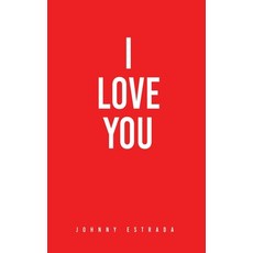 (英文圖書) I Love You 精裝版, Liberty Hill Publishing, 英文